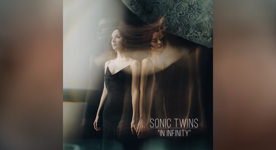 You are currently viewing Sonic Twins “In Infinity” EP (Настя и Аня)