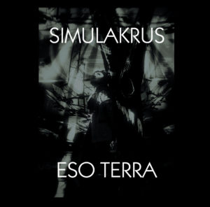 Read more about the article Новый релиз Simulakrus – Eso terra